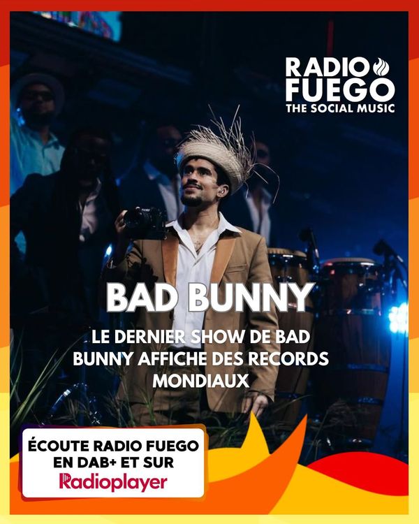 BAD BUNNY : SON DERNIER SHOW A PORTO RICO DETIENT DES RECORDS